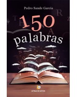 150 PALABRAS - Pedro Sande García