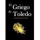 El Griego de Toledo - Antonio Hernández-Sonseca