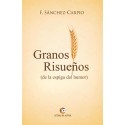 GRANOS RISUEÑOS - F. Sánchez Carpio