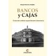Bancos Y CAJAS - Gonzalo Terreros Ceballos