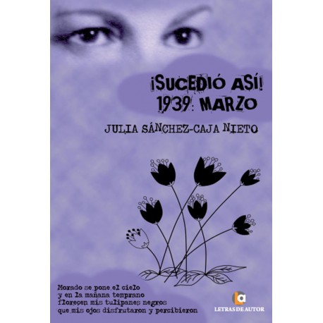 ¡Sucedió Así! 1939: Marzo - Julia Sánchez-Caja