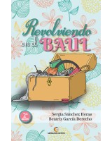 Revolviendo en el baúl - 2ª edición - Sergia Sánchez y Beatriz García