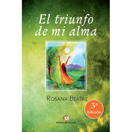 El triunfo de mi alma - Rosana Beatriz