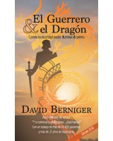 El Guerrero y el Dragón - David Berniger