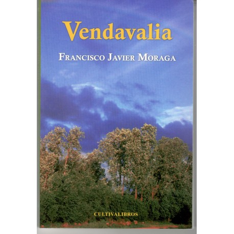 Vendavalia - Francisco javier Moraga