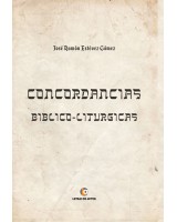 Concordancias Bíblico-Litúrgicas - José Ramón Estévez