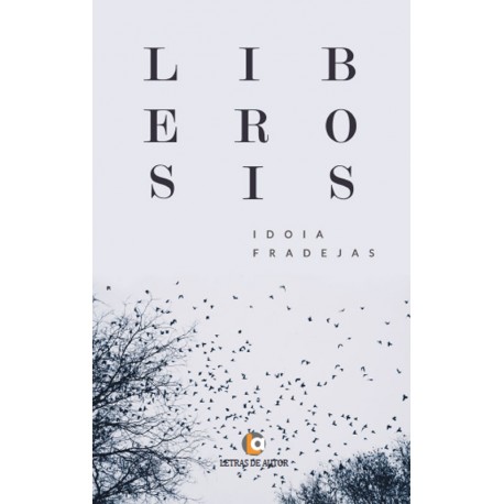 LIBEROSIS - Idoia Fradejas