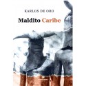 MALDITO CARIBE - Karlos de Oro