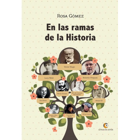 En las ramas de la historia - Rosa Gómez