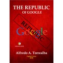 The Republic Of Google - Alfredo Torrealba