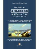 Preludio al ARMAGEDÓN - César García